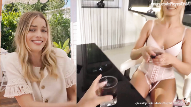 / Fake / Margot Robbie gets naughty after a glass of wine